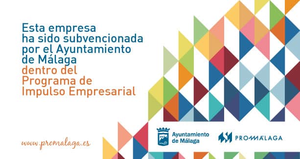 Empresa subvencionada por el Ayuntamiento de Málaga dentro del Programa de Impulso Empresarial